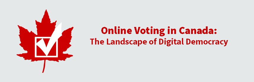 Online voting in Canada: Digital Democracy