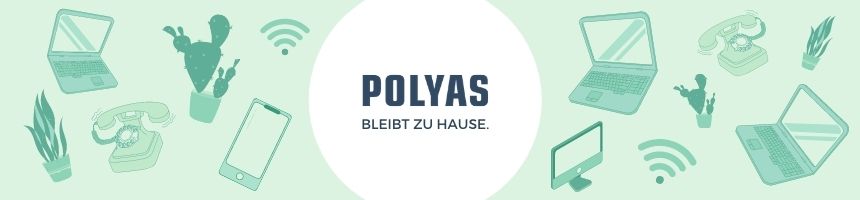 Telearbeit: POLYAS im Homeoffice