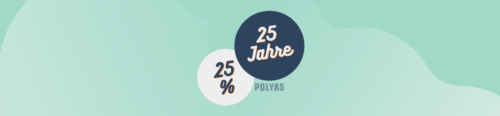 25 years POLYAS 25 percent discount