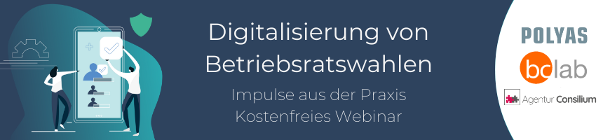 Digitalisierung von Betriebsratswahlen: Impulse aus der Praxis