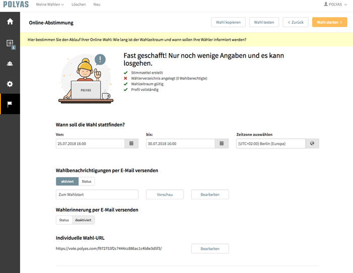 Legen Sie Ihren Wahlzeitraum für die Online-Abstimmung fest Wahlzeitraum für die Online-Abstimmung festlegen