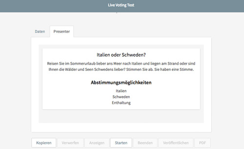 Live-Voting: Präsentation der Abstimmungsfrage Präsentation der Abstimmungsfrage beim Live-Voting mit Polyas