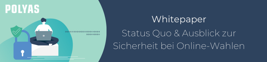 Whitepaper: Status Quo und Ausblick zur Sicherheit von Online-Wahlen